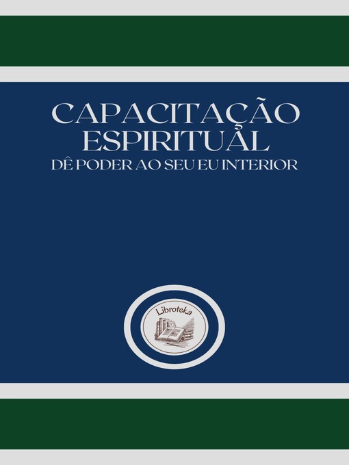 Title details for CAPACITAÇÃO ESPIRITUAL by LIBROTEKA - Available